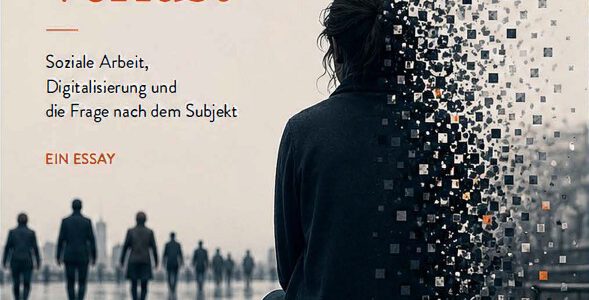 Neue Publikation: Hartmut Reinke fragt, was die Digitalisierung der Sozialen Arbeit wegnimmt